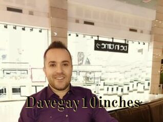Davegay10inches