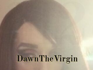 DawnTheVirgin