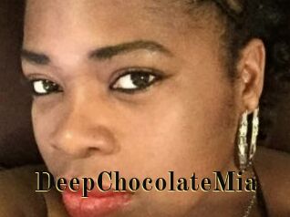 DeepChocolateMia