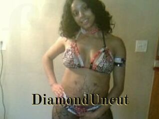 DiamondUncut