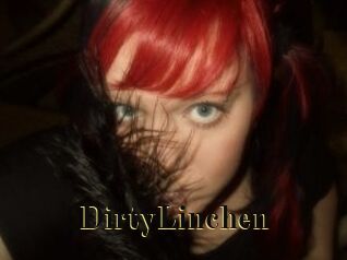 DirtyLinchen