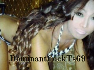 DominantCockTs69