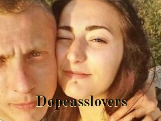 Dopeasslovers