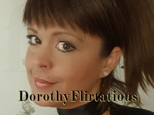 DorothyFlirtatious