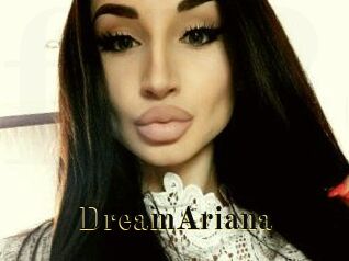 DreamAriana