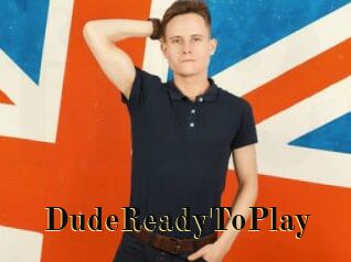 DudeReadyToPlay
