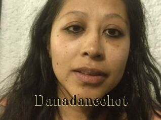 Danadancehot