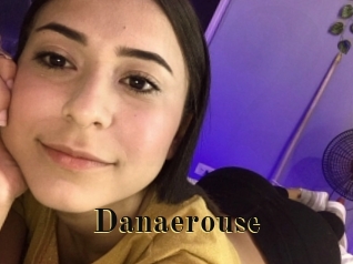 Danaerouse