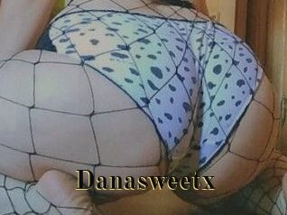 Danasweetx