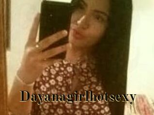 Dayanagirlhotsexy