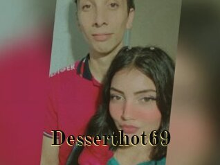 Desserthot69