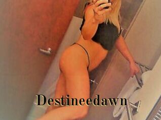 Destineedawn