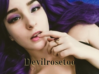 Devilrosetoo