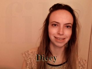 Dicey