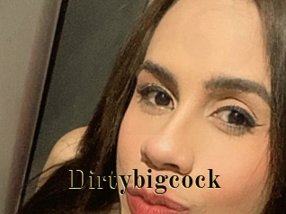 Dirtybigcock