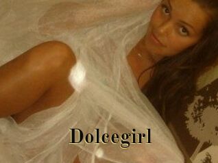 Dolcegirl