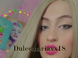 Dulcemariaxx18