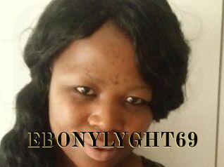EBONYLYGHT69