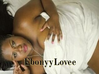 EbonyyLovee