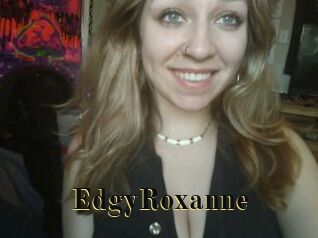EdgyRoxanne