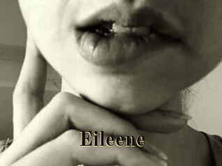Eileene