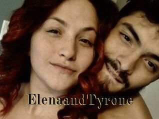 Elena_and_Tyrone
