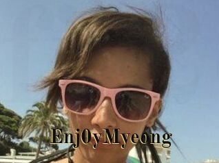 Enj0yMyeong