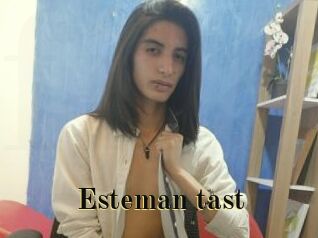 Esteman_tast