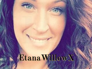 EtanaWillowX