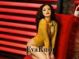 EvaRush