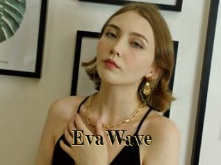 EvaWave