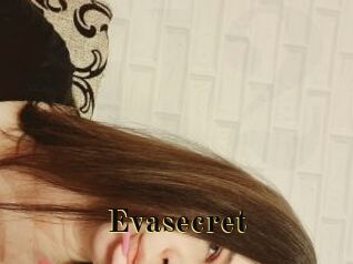 Evasecret