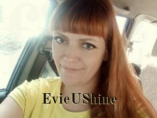 EvieUShine
