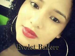 Evolet_Bakerr