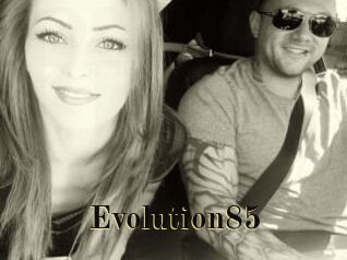 Evolution85