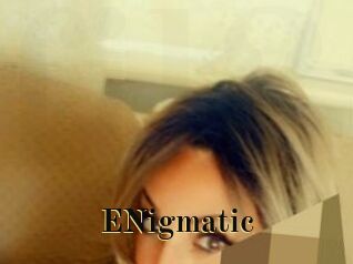 ENigmatic