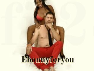 Ebonnyforyou