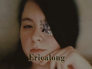 Ericalong
