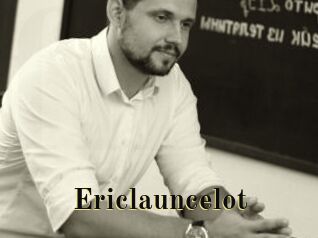 Ericlauncelot