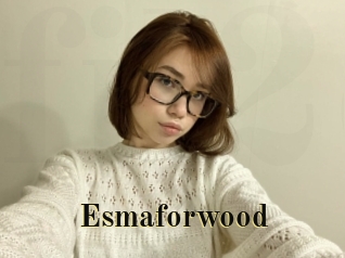 Esmaforwood
