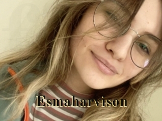 Esmaharvison