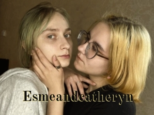 Esmeandcatheryn