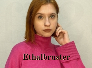 Ethalbruster
