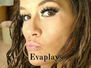 Evaplays