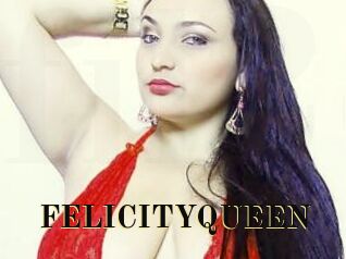 FELICITYQUEEN