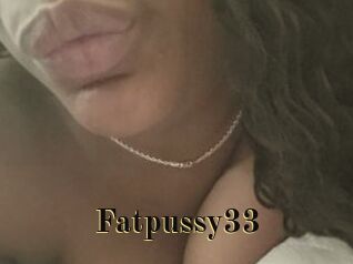 Fatpussy33