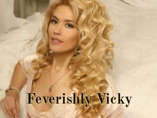 Feverishly_Vicky