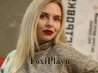 FoxiPlayn