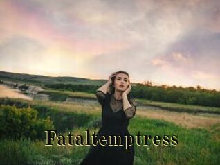 Fataltemptress