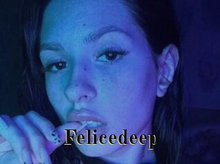 Felicedeep